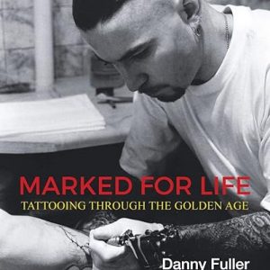 Marked for Life: Tattooing Through the Golden Age
